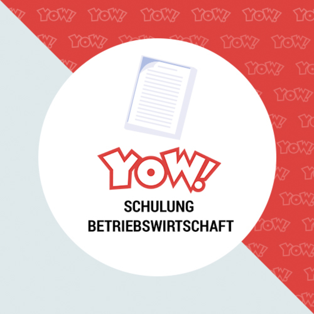 YOW! Schulung Betriebswirtschaft